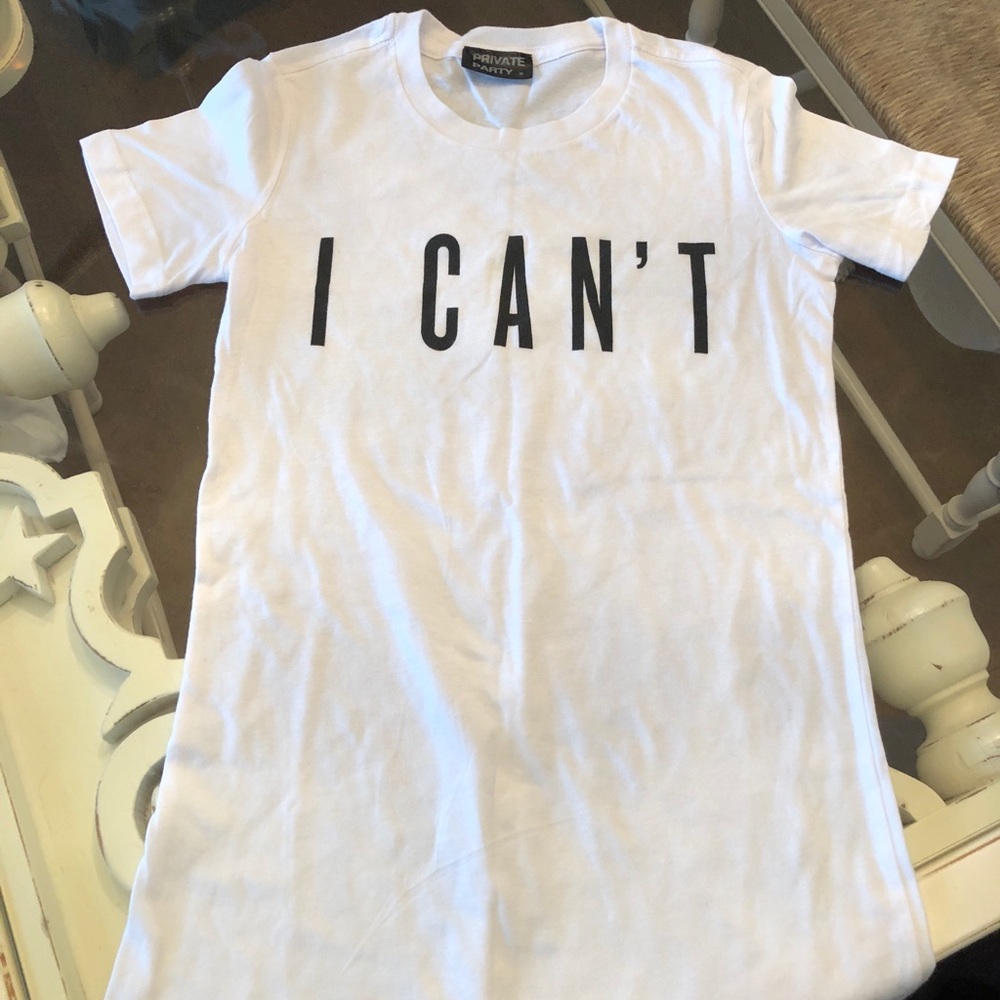 Private Party “I Can’t” T-shirt